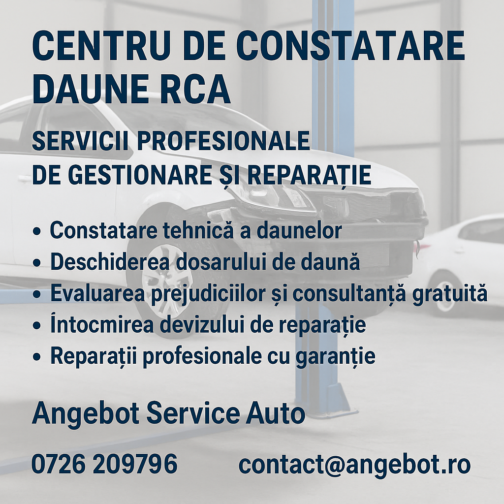 Banner centru constatare daune RCA – servicii profesionale de constatare, gestionare dosare și reparații auto, Angebot Service Auto, contact 0726209796 și contact@angebot.ro